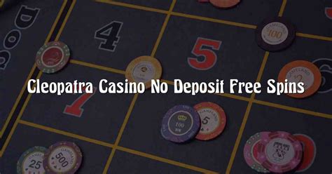  cleopatra casino no deposit